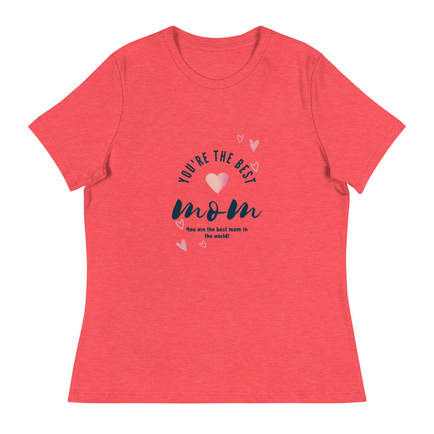 Mother's Day Women's Relaxed T-Shirt